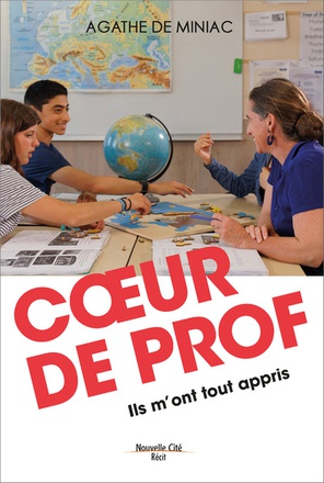 COEUR DE PROF - ILS M'ONT TOUT APPRIS