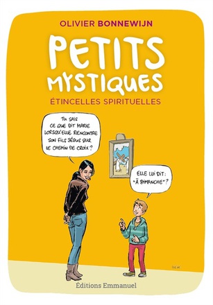 PETITS MYSTIQUES, ETINCELLES SPIRITUELLES