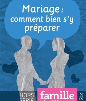 MARIAGE : COMMENT BIEN S'Y PREPARER