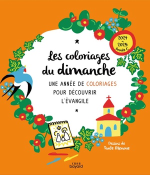 LES COLORIAGES DU DIMANCHE - ANNEE C (2025) - ACTIVITE COLORIAGE