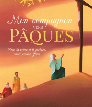 MON COMPAGNON VERS PAQUES