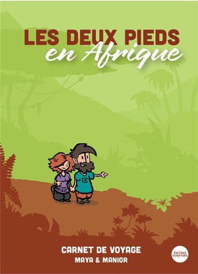 LES DEUX PIEDS EN AFRIQUE