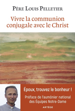 VIVRE LA COMMUNION CONJUGALE AVEC LE CHRIST