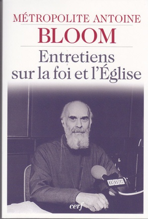 ENTRETIENS SUR LA FOI ET L'EGLISE