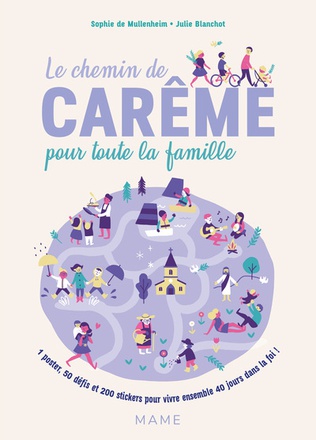 LE CHEMIN DE CAREME POUR TOUTE LA FAMILLE