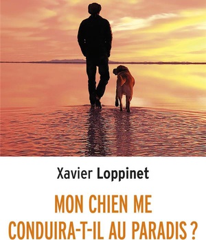 MON CHIEN ME CONDUIRA-T-IL AU PARADIS