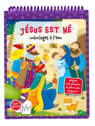 COLORIAGES A L'EAU. JESUS EST NE