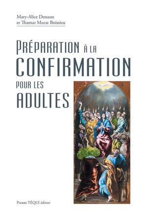 PREPARATION A LA CONFIRMATION POUR LES ADULTES