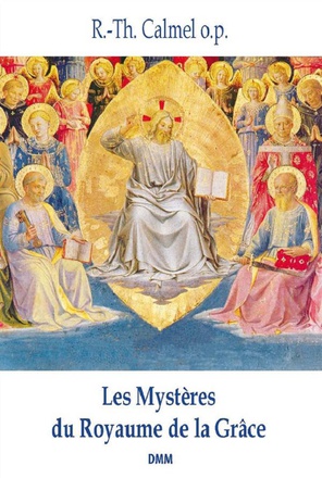 LES MYSTERES DU ROYAUME DE LA GRACE