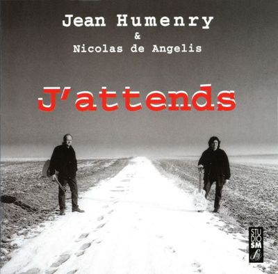 J'ATTENDS
