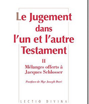 LE JUGEMENT DANS L'UN ET L'AUTRE TESTAMENT, II