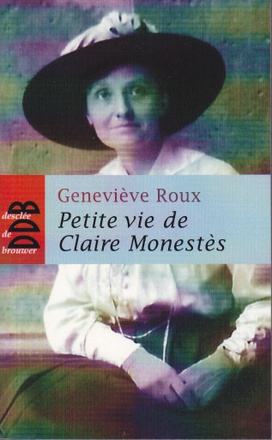 PETITE VIE DE CLAIRE MONESTES
