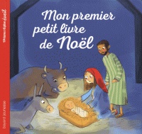 MON PREMIER PETIT LIVRE DE NOEL