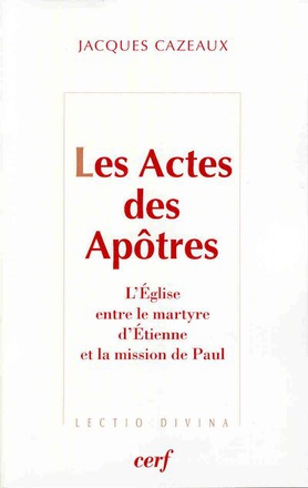 LES ACTES DES APOTRES