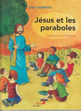 JESUS ET LES PARABOLES