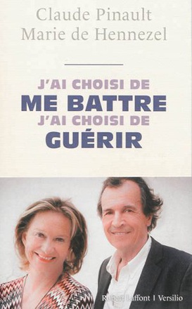 J'AI CHOISI DE ME BATTRE, J'AI CHOISI DE GUERIR