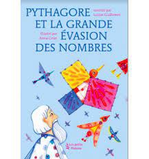 PYTHAGORE OU LA GRANDE EVASION DES NOMBRES