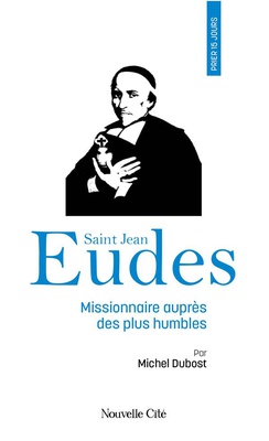 PRIER 15 JOURS AVEC SAINT JEAN EUDES - N 249