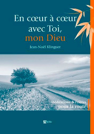EN COEUR A COEUR AVEC TOI, MON DIEU