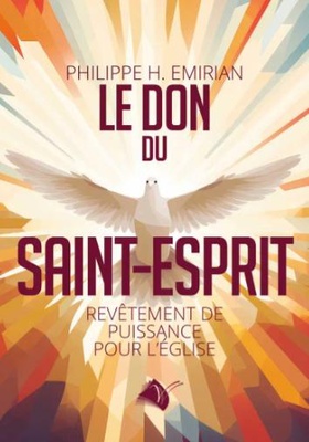 LE DON DU SAINT-ESPRIT - REVETEMENT DE PUISSANCE POUR L'EGLISE