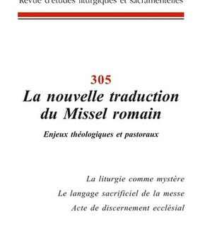 LA MAISON-DIEU - NUMERO 305 LA NOUVELLE TRADUCTIONDU MISSEL ROMAIN