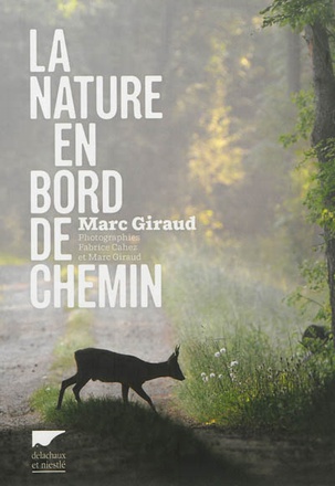 LA NATURE EN BORD DE CHEMIN
