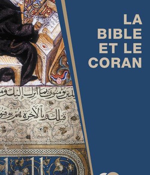 LA BIBLE ET LE CORAN