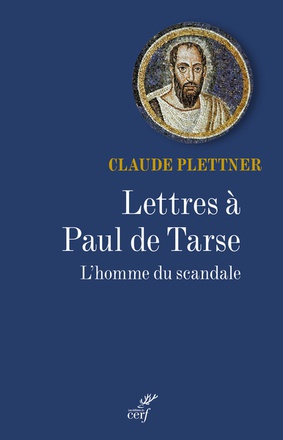 LETTRES A PAUL DE TARSE