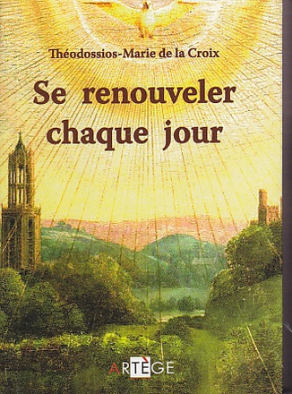 SE RENOUVELER CHAQUE JOUR