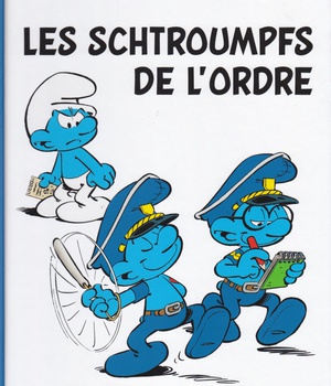 LES SCHTROUMPFS LOMBARD - TOME 30 - LES SCHTROUMPFS DE L'ORDRE