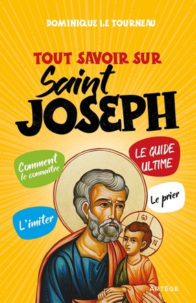 TOUT SAVOIR SUR SAINT JOSEPH ( BICP* )