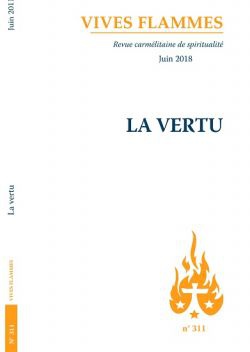 REVUE VIVES FLAMMES - LA VERTU