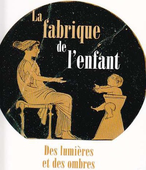 LA FABRIQUE DE L'ENFANT