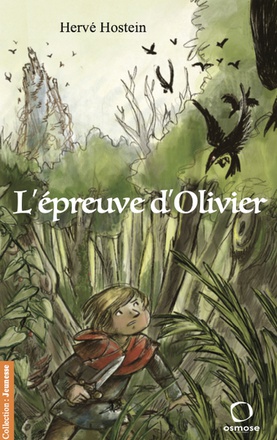 L'EPREUVE D'OLIVIER - 1