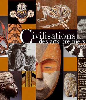 CIVILISATIONS DES ARTS PREMIERS