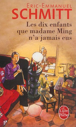 LES DIX ENFANTS QUE MADAME MING N'A JAMAIS EUS