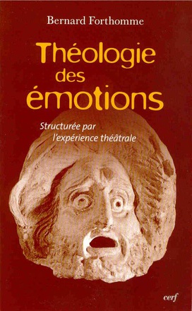 THEOLOGIE DES EMOTIONS