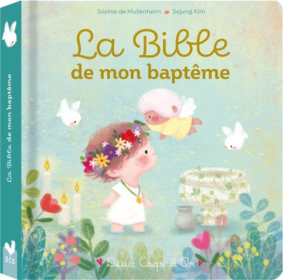 LA BIBLE DE MON BAPTEME