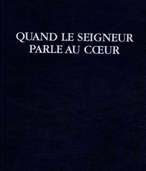 QUAND LE SEIGNEUR PARLE AU COEUR (FORMAT POCHE) (BICP*)