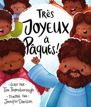 TRES JOYEUX A PAQUES !