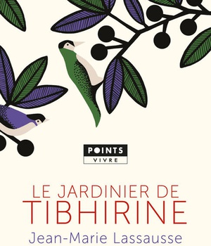 LE JARDINIER DE TIBHIRINE