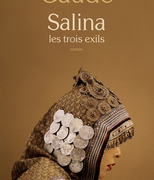 SALINA - LES TROIS EXILS