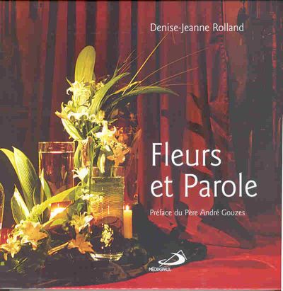 FLEURS ET PAROLE
