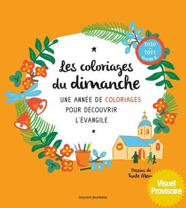 LES COLORIAGES DU DIMANCHE (ANNEE B)