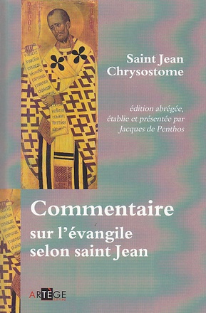 COMMENTAIRE SUR L'EVANGILE SELON SAINT JEAN
