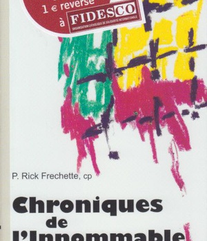 CHRONIQUES DE L'INNOMMABLE - JOURNAL D'UN PASSIONISTE EN HAITI