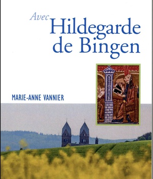 PRIER 15 JOURS AVEC HILDEGARDE DE BINGEN