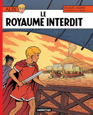 ALIX - T44 - LE ROYAUME INTERDIT