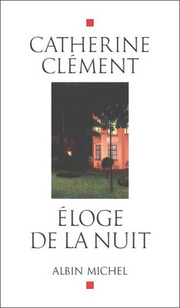 ELOGE DE LA NUIT
