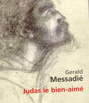 JUDAS LE BIEN-AIME